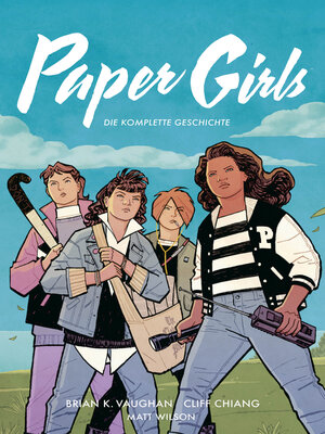 cover image of Paper Girls Gesamtausgabe
